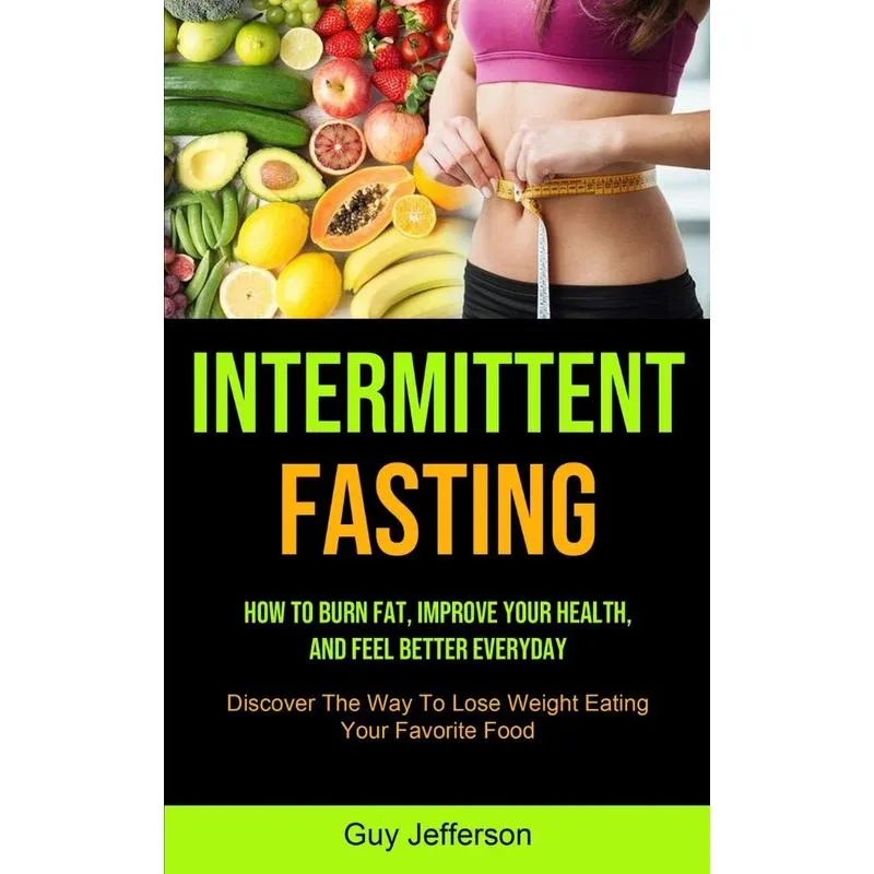 Intermittent Fasting