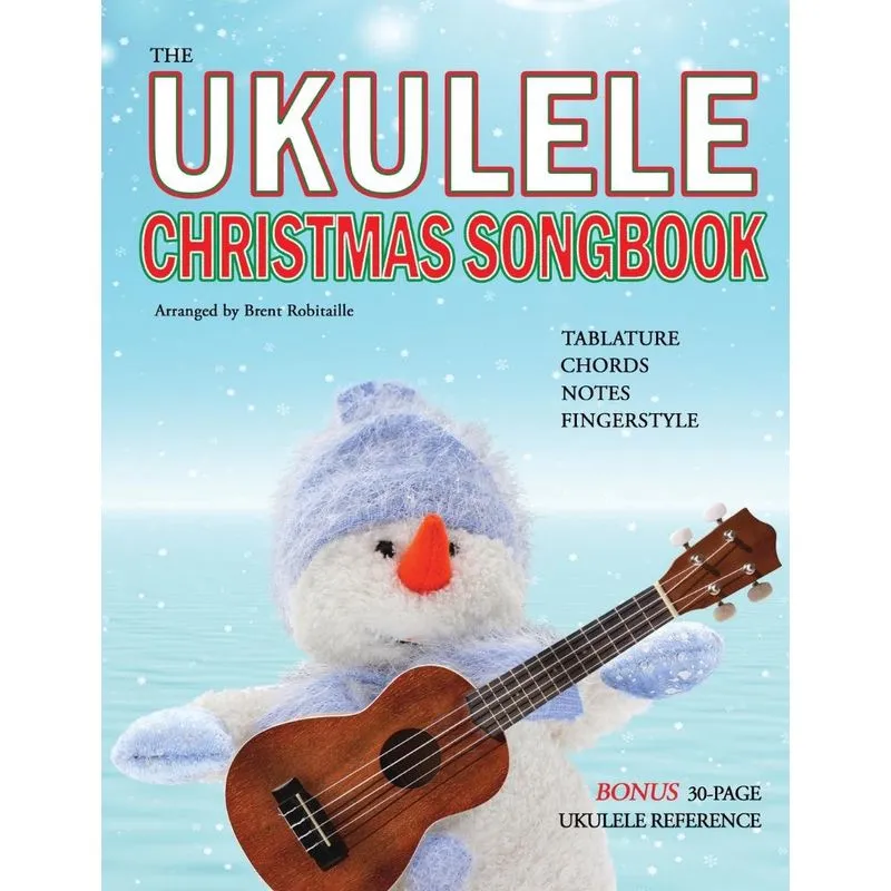 The Ukulele Christmas Songbook