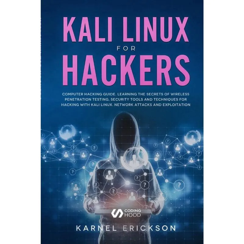Kali Linux for Hackers
