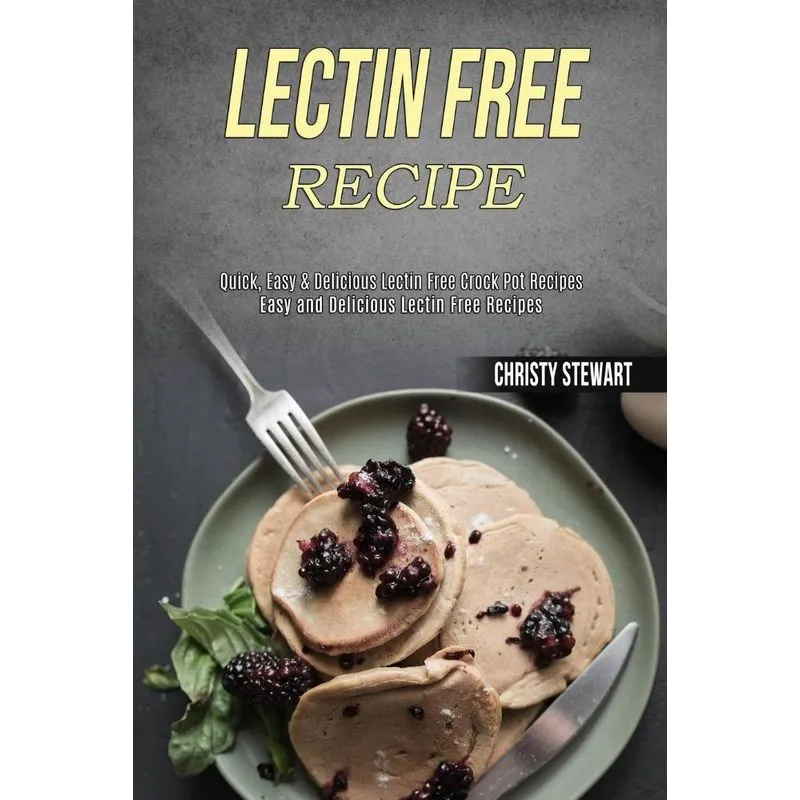 Lectin Free Recipe