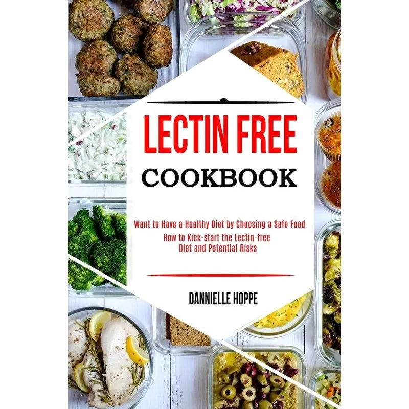 Lectin Free Cookbook