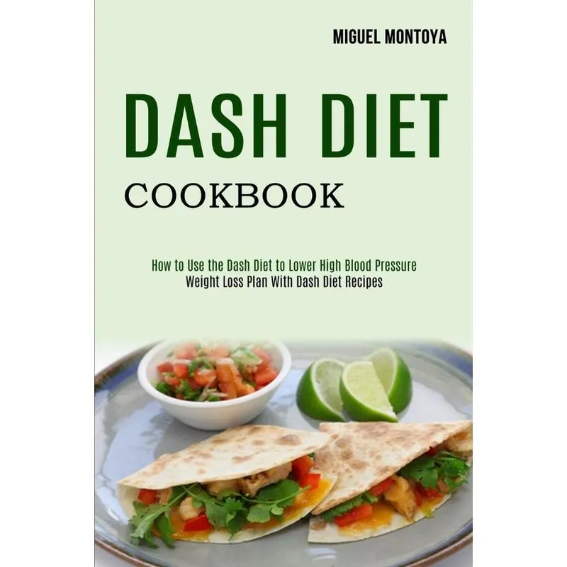 Dash Diet Cookbook