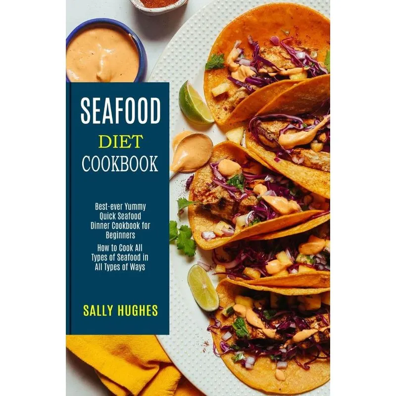 Seafood Diet Cookbook