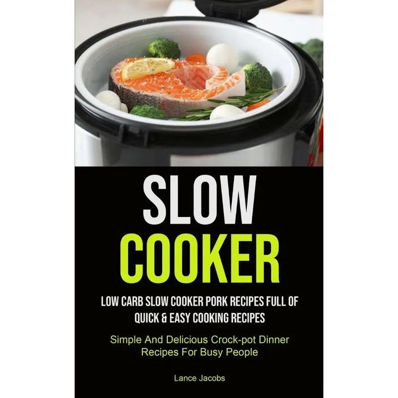 Slow Cooker