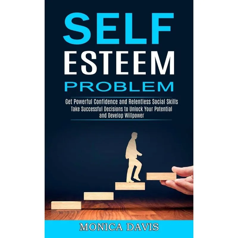 Self Esteem Problem