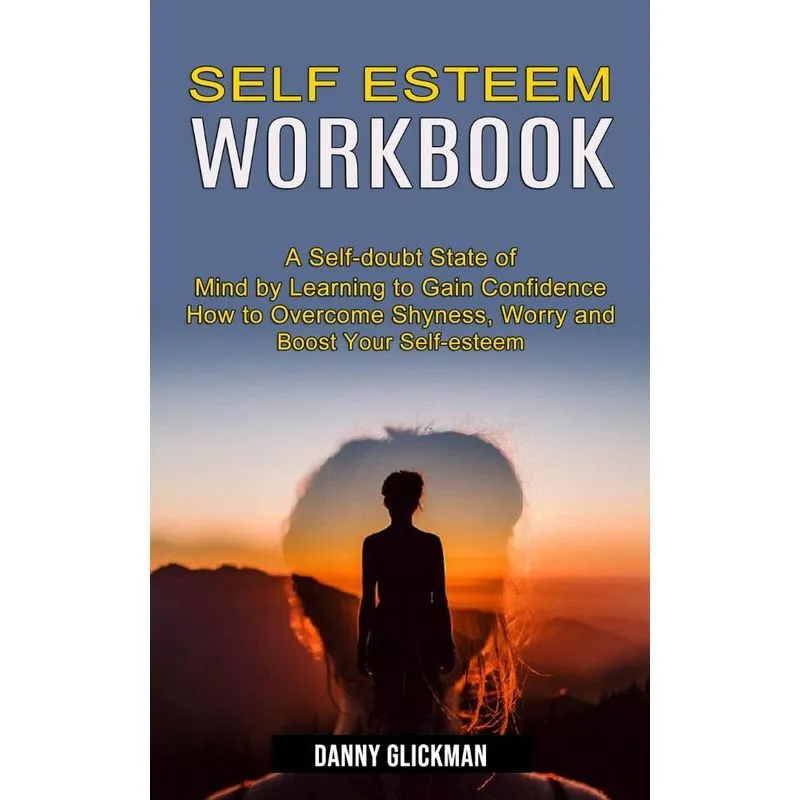 Self Esteem Workbook