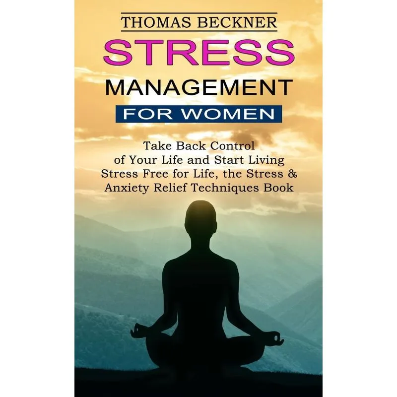 Stress Management for Women