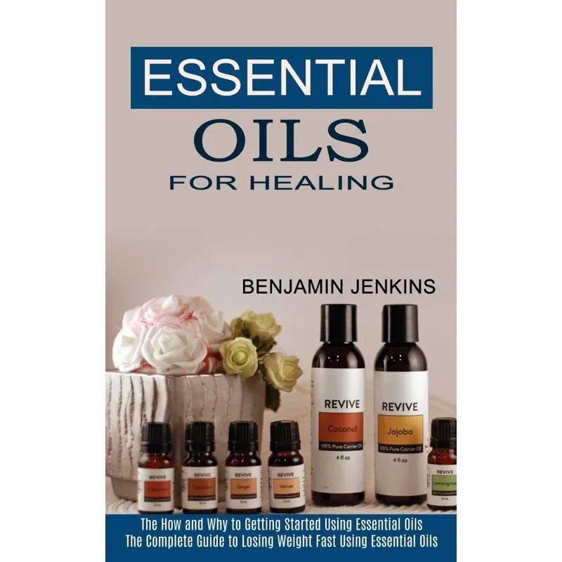 Essential Oils for Healing