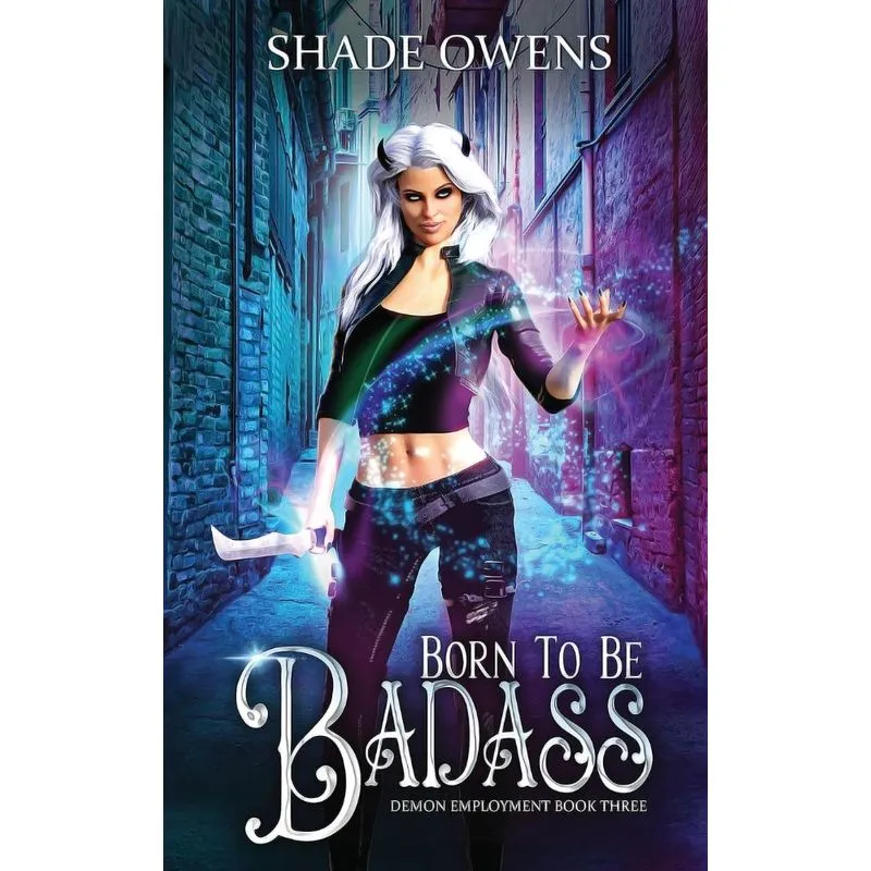 Born To Be Badass