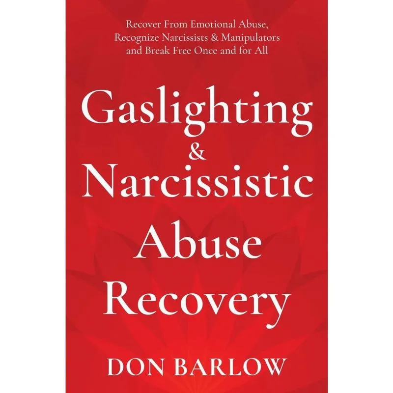 Gaslighting & Narcissistic Abuse Recovery