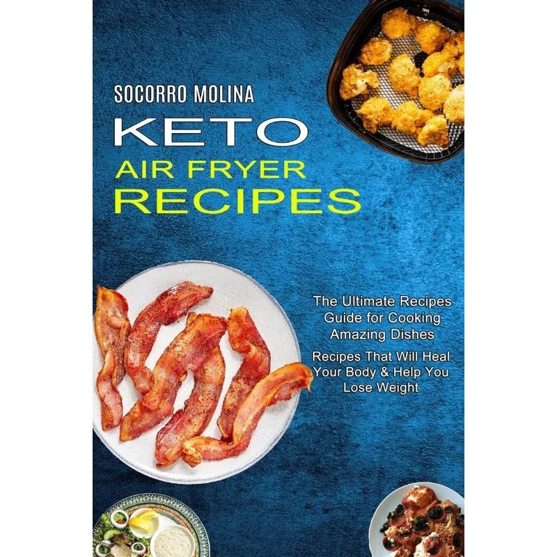 Keto Air Fryer Recipes