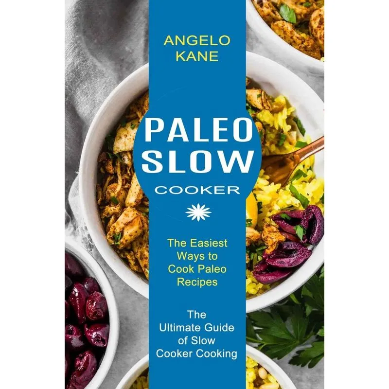 Paleo Slow Cooker
