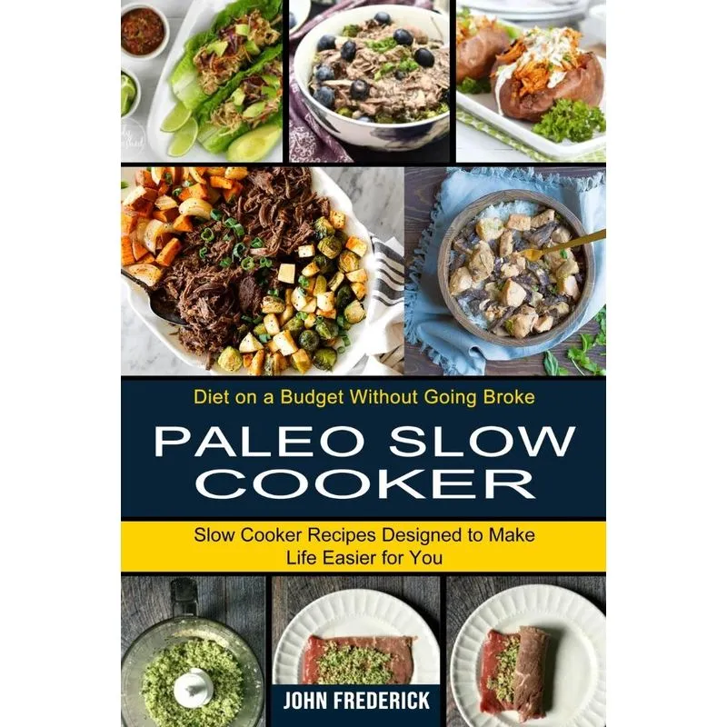 Paleo Slow Cooker