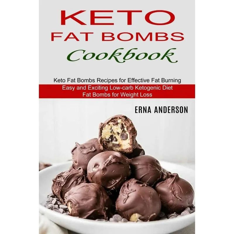 Keto Fat Bombs Cookbook