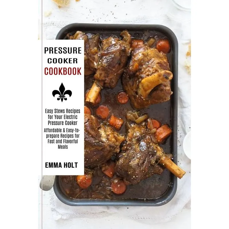 Pressure Cooker Cookbook