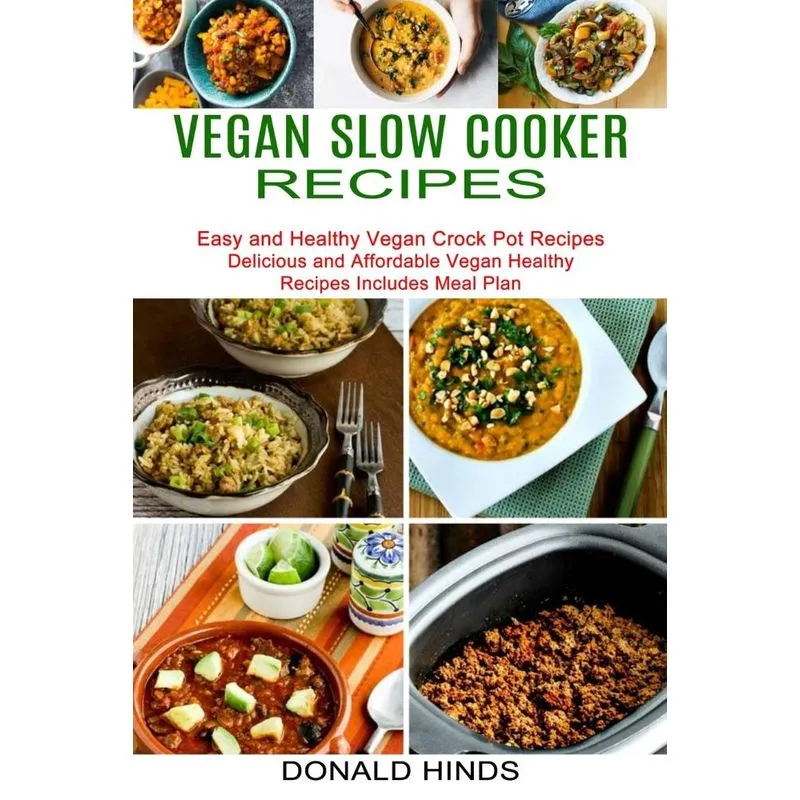 Vegan Slow Cooker Recipes