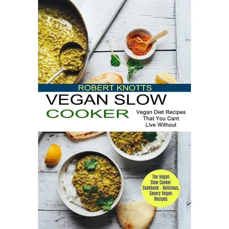 Vegan Slow Cooker