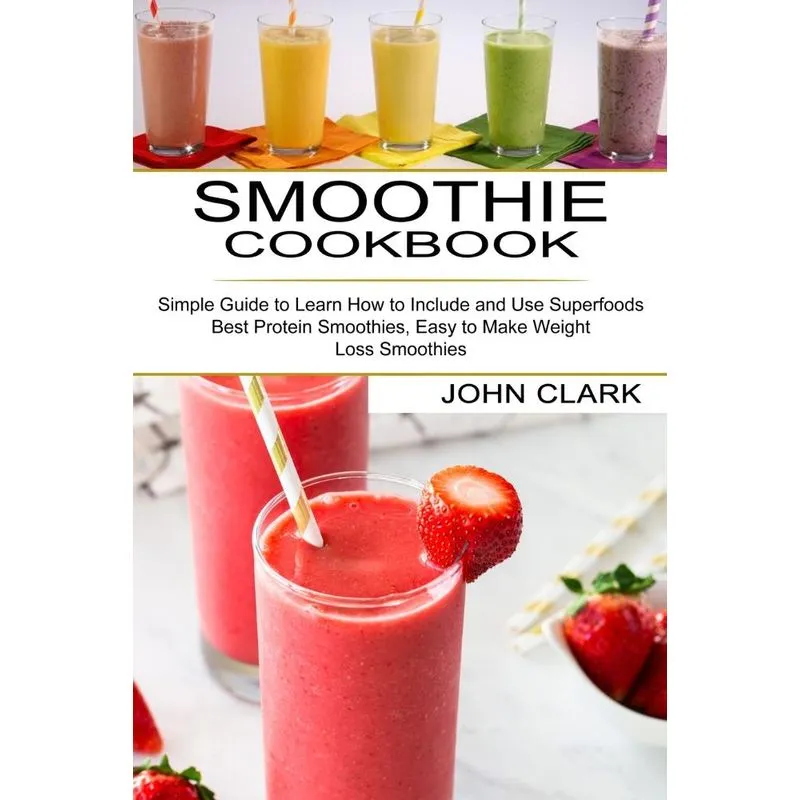 Smoothie Cookbook