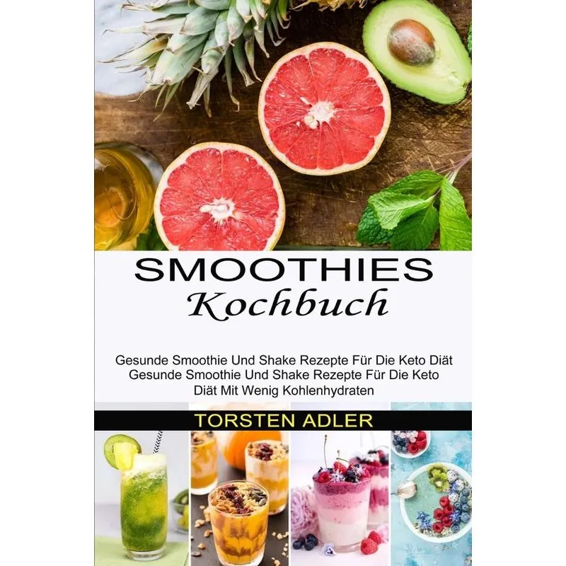 Smoothies Kochbuch