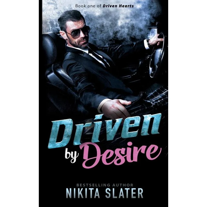 Driven By Desire