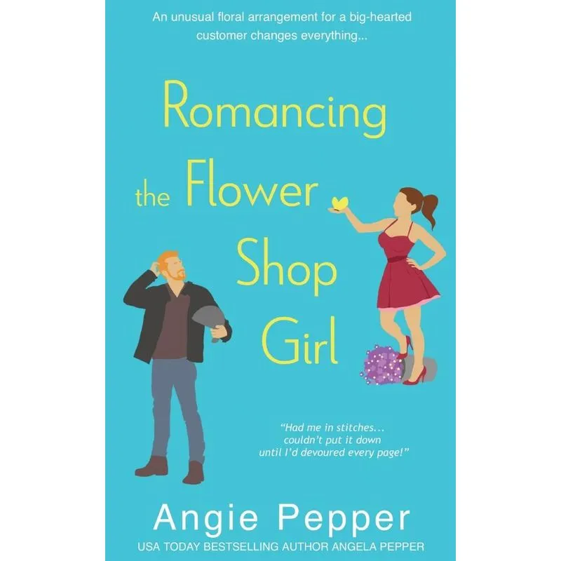 Romancing the Flower Shop Girl