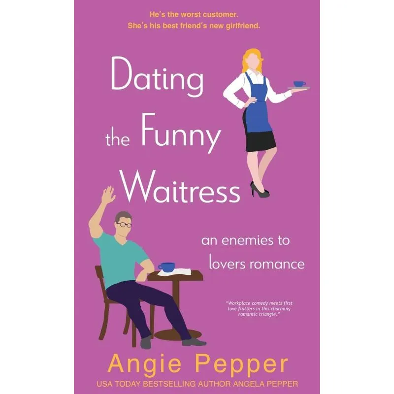 Dating the Funny Waitress