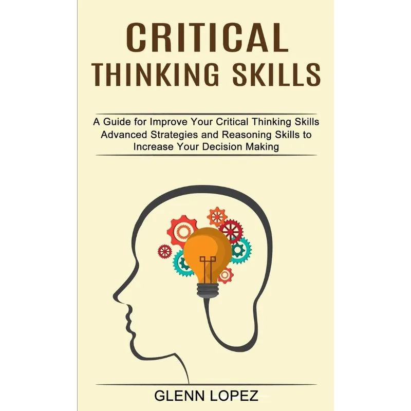 Critical Thinking Skills