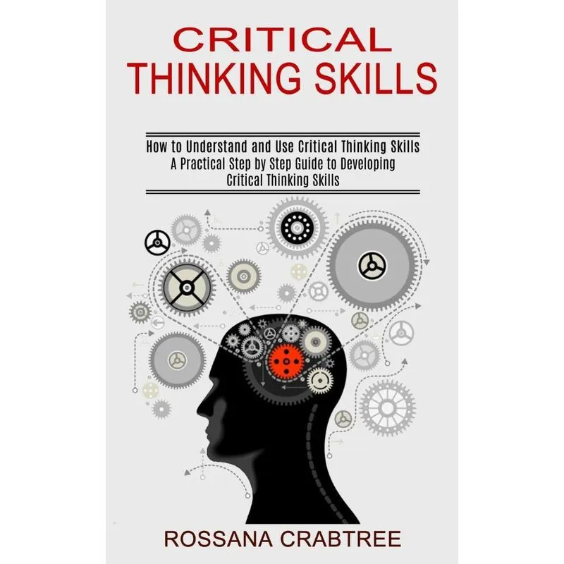Critical Thinking Skills