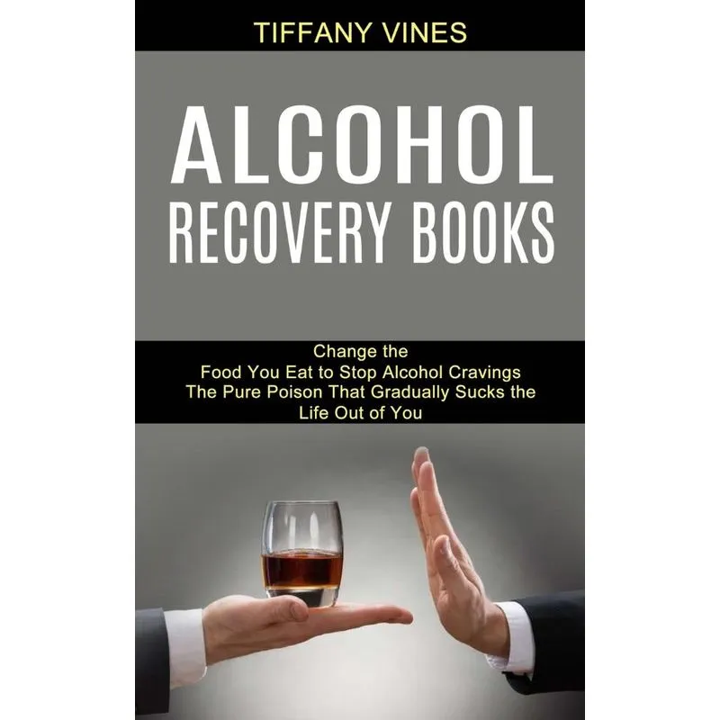 Alcohol Recovery Books