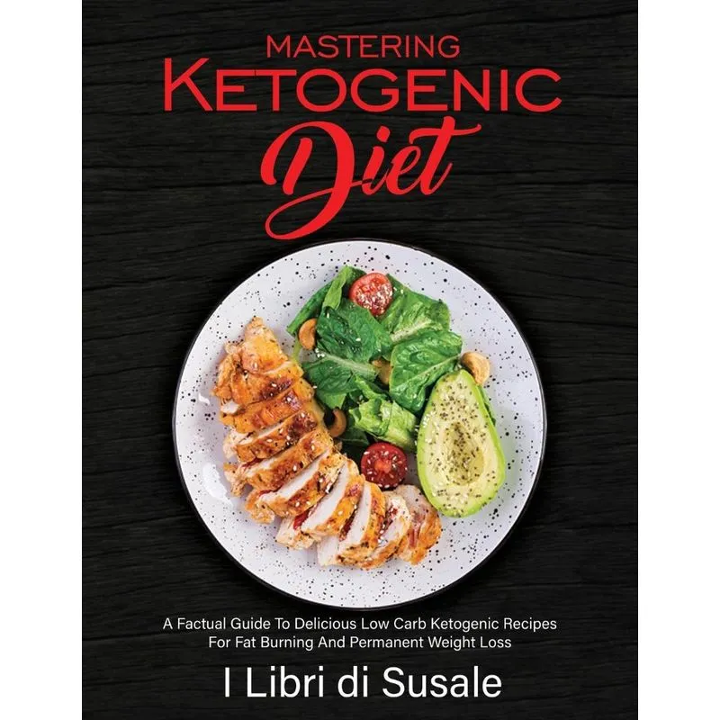 Mastering Ketogenic Diet