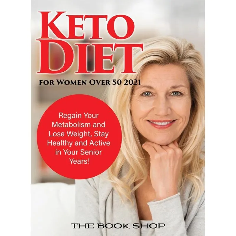 Keto Diet for Women Over 50 2021