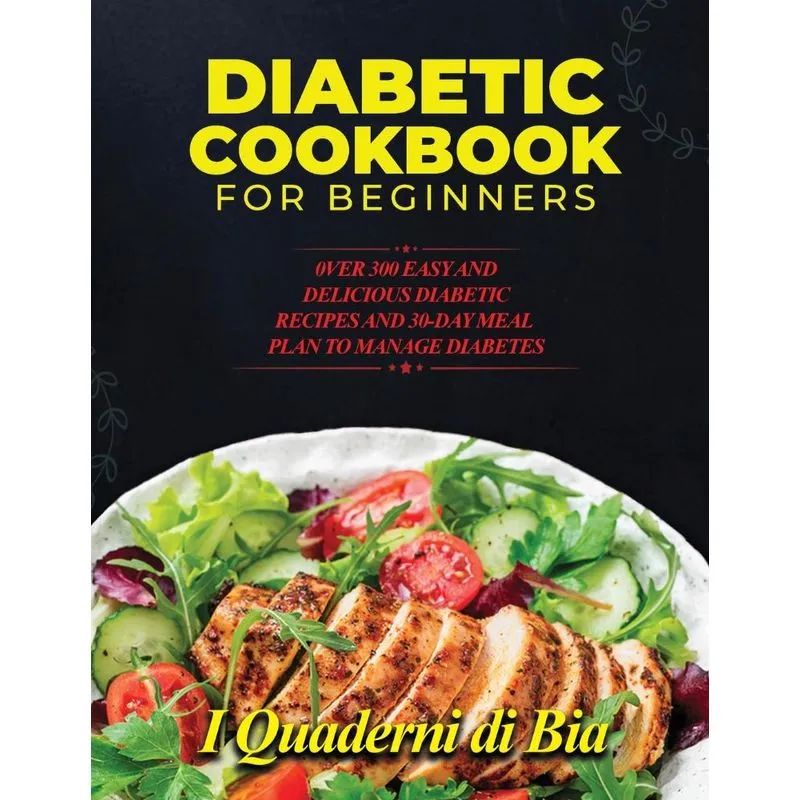 DIABETIC COOKBOOK FOR BEGINNERS