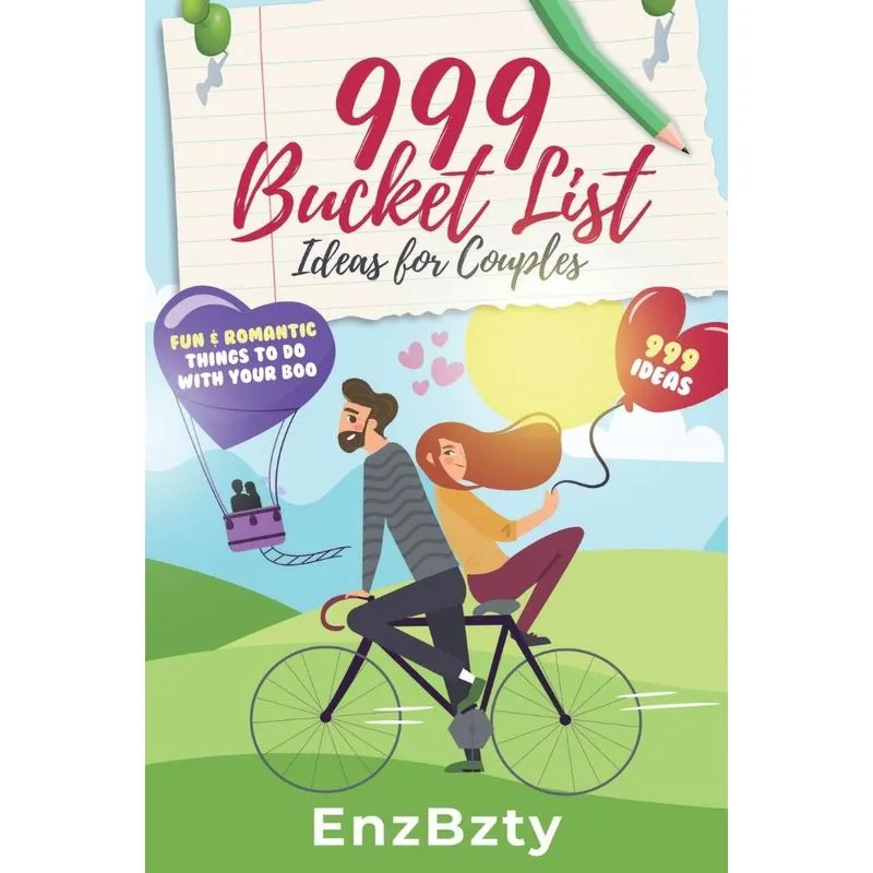 999 Bucket List Ideas for Couples