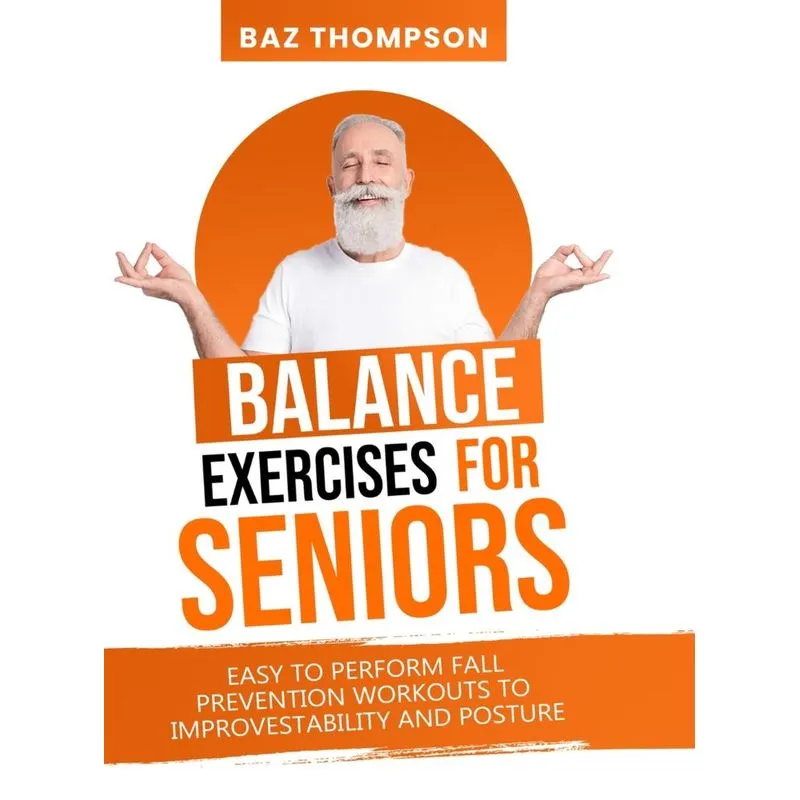 Balance Exercises For Seniors