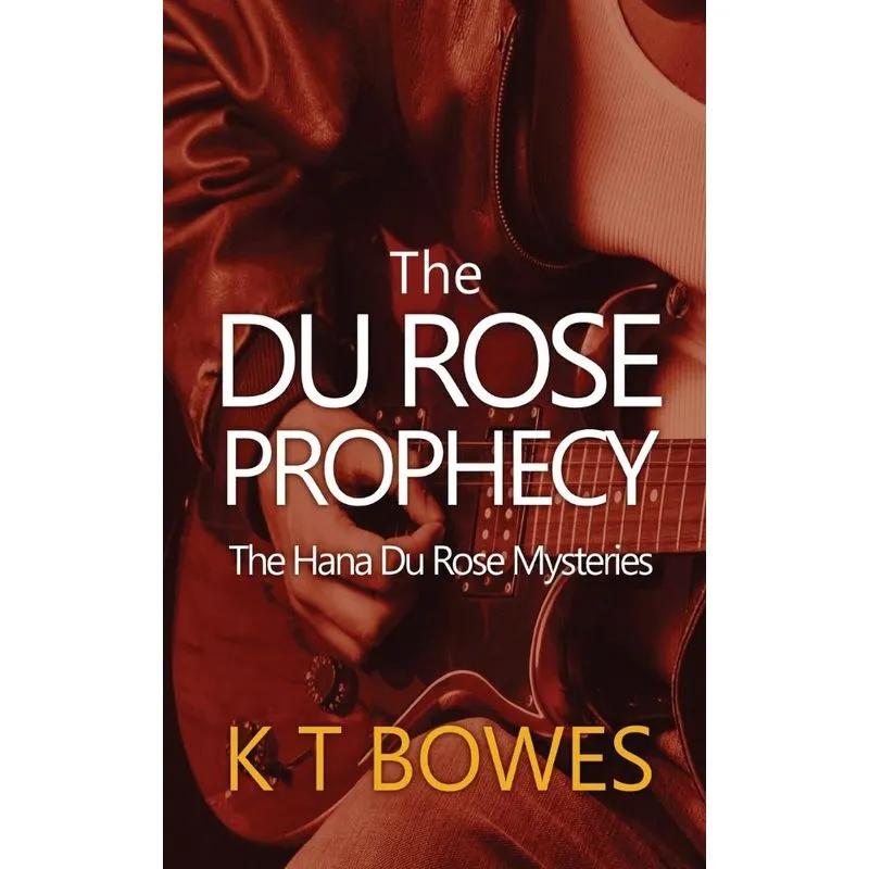 The Du Rose Prophecy