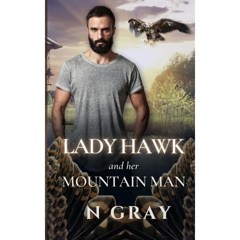 Lady Hawk and her Mountain Man