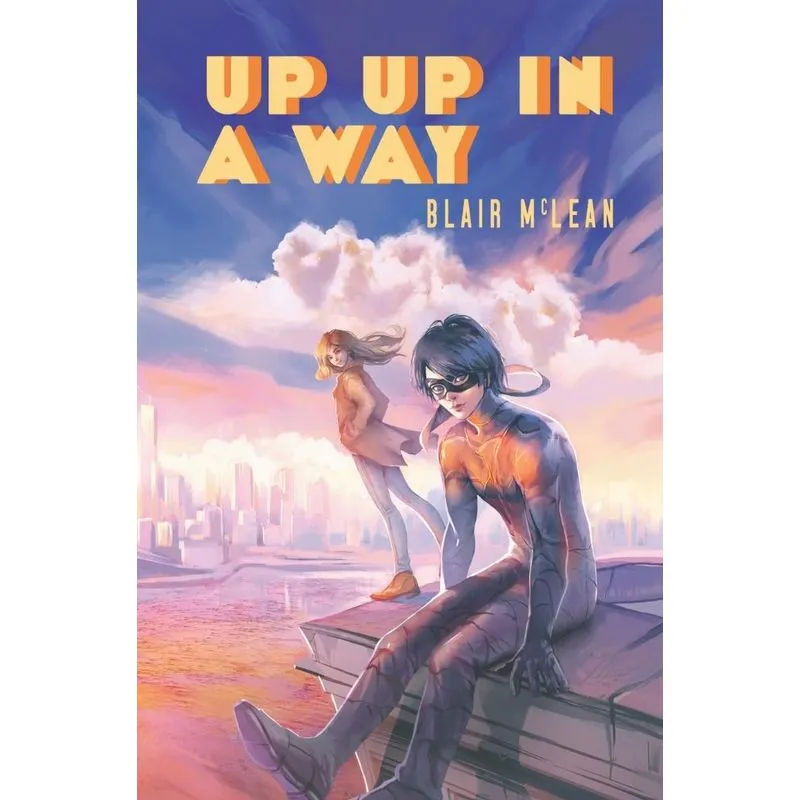 UP UP IN A WAY