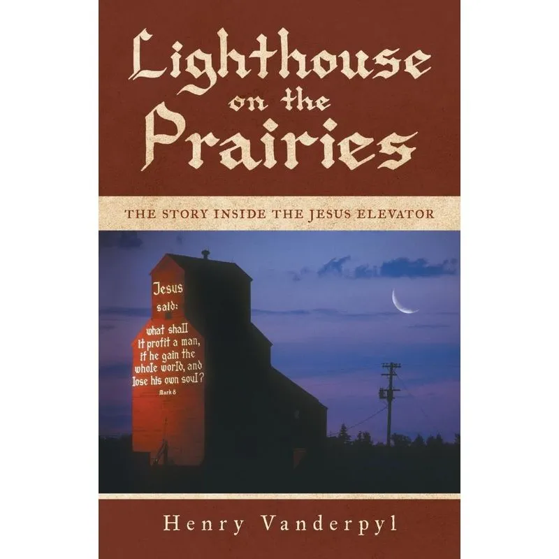 Lighthouse on the Prairies