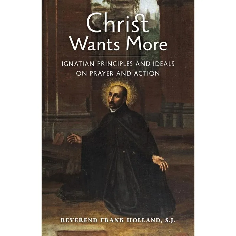Christ Wants More