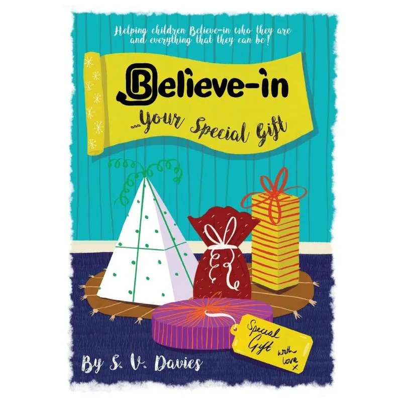 Believe-in Your Special Gift