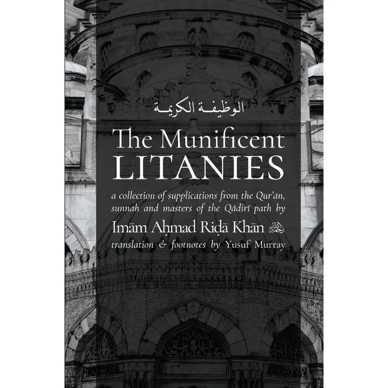 The Munificent Litanies