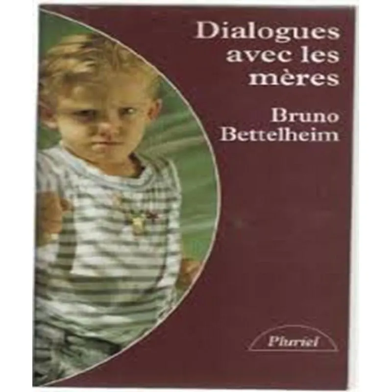 Dialogues Avec Les Mères