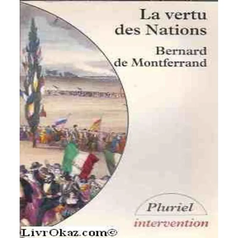 La Vertu Des Nations