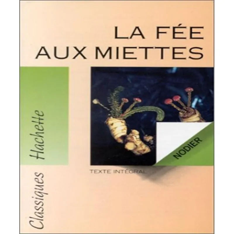 La Fée Aux Miettes