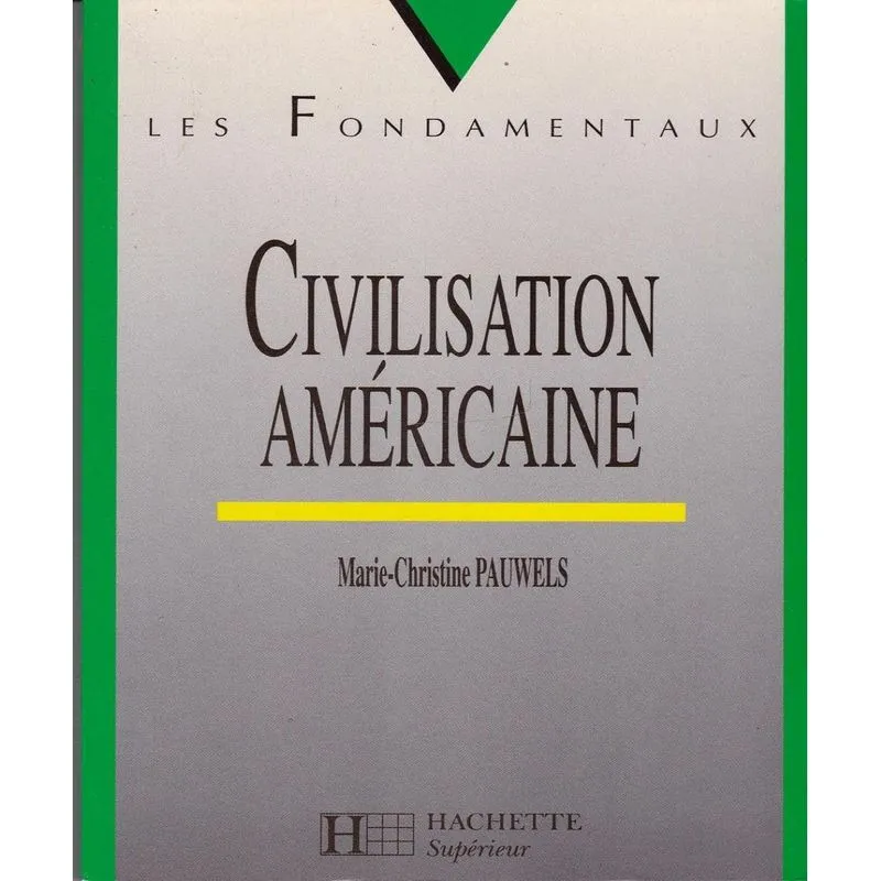 Civilisation Américaine