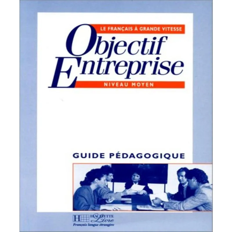 Objectif Entreprise - Professeur