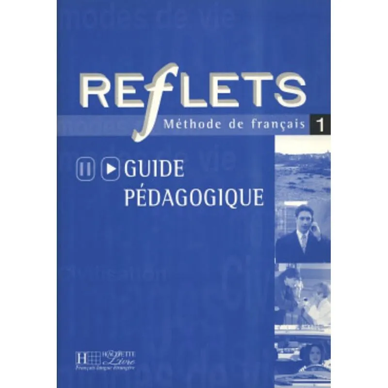 Reflets Guide Pedagogique 1