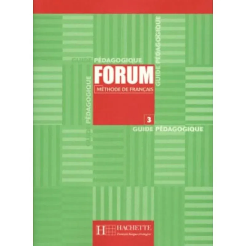 FORUM 3 GUIDE PEDAGOGIQUE