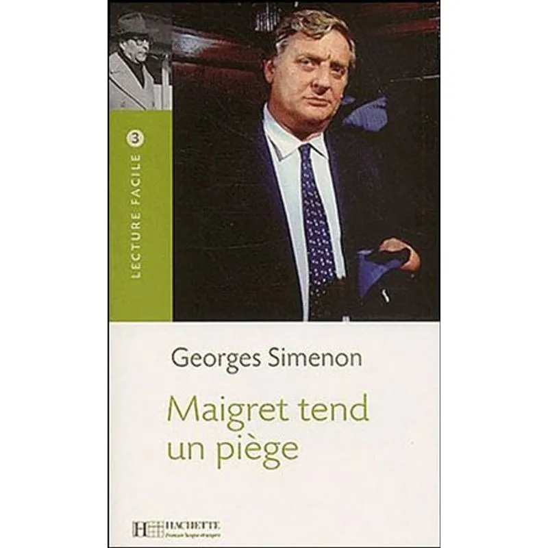 MAIGRET TEND UN PIEGE (1500 MOTS ET PLUS)