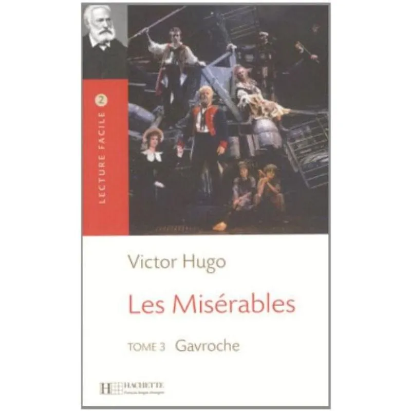 MISERABLES, LES - TOME 3 GAVROCHE